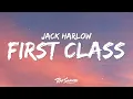 Download Lagu Jack Harlow - First Class (Lyrics)
