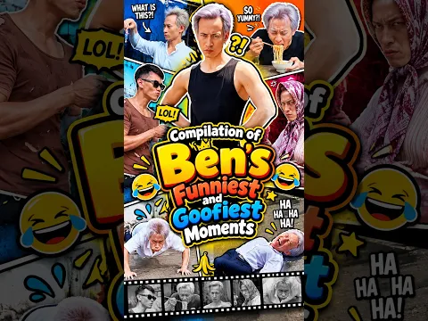 Compilation of Ben's funniest and goofiest moments [BEN EAGLE] #ActionComedy #KungFu #Trend #Viral