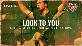 look to you iheart revolution hillsong united