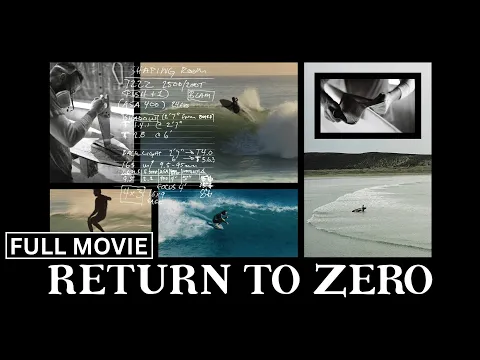 Return To Zero - FULLMOVIE Presented by SURF CINEMA