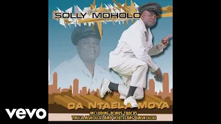 solly moholo sedi laka official audio