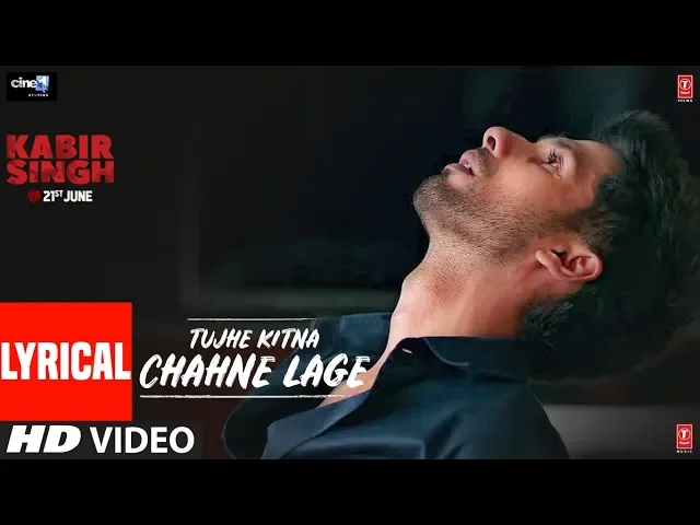 Download MP3 LYRICAL: Tujhe Kitna Chahne Lage | Kabir Singh | Mithoon Feat. Arijit Singh | Shahid Kapoor, Kiara A