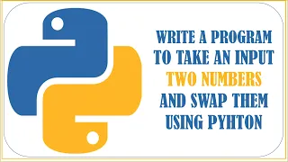Python program to Swap Two Numbers Python Tutorial