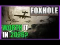 Is Foxhole Worth Buying in 2026