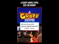 Download Lagu Did you know THIS about A GOOFY MOVIE (1995)? Part Two