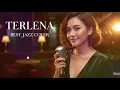 Lagu TERLENA - IKKE NURJANAH || BEST JAZZ VERSION (COVER)