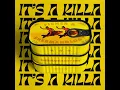 It's A Killa (Shermanology Edit)