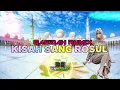 Download Lagu QASIDAH REMIX TERBARU - KISAH SANG ROSUL - VN VHANO - 2025 🌟🌟