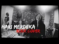 Download Lagu Hari Merdeka || Rock cover by Cosmicharmony .dirgahayu RI 76th