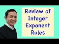 Algebra Integer Exponents Part 1 of 2
