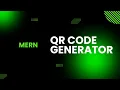 Building a QR Code Generator with MERN Stack