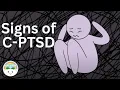 Most Common Signs of C-PTSD (Complex Post-Traumatic Stress Disorder)