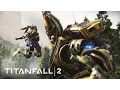Video di Titanfall 2 Official Multiplayer Gameplay Trailer