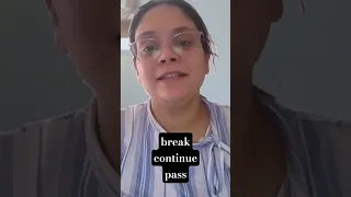 Break vs Continue vs Pass in Python in 60 Seconds Python for Data Science - Day 8