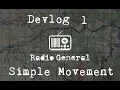 Radio Genera - Devlog 1 Simple Unit Movement
