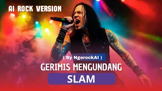 slam gerimis mengundang ai rock cover ngerockai 