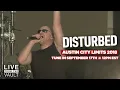 Disturbed - ACL 18 Full Set Premieres Thursday 12ET
