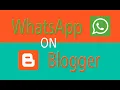 Download Lagu How to Create WhatsApp Button on your Blog ( BlogSpot ) | Cara menampilkan tombol Whatsapp pada Blog