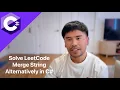 Merge Strings Alternately LeetCode 1768 Easy C Solution