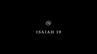 Isaiah 19 English Standard Version ESV 