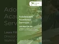 Adolescent Academic Services