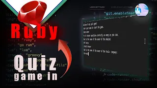 Ruby Tutorial - How to make a quiz game in Ruby Making a quiz game in Ruby