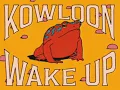 Download Lagu Kowloon - Wake Up (Official Video)