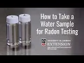 How to Take a Water Sample for Radon Testing