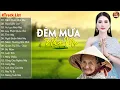 Download Lagu Đêm Mưa Nhớ Mẹ, Đạo Làm Con-LK Nhạc Sống Dân Ca Quê Hương Miền Tây Chọn Lọc 2024 Say Mê Lịm Con Tim