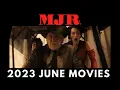 MJR June Movies Mash-Up 2023
