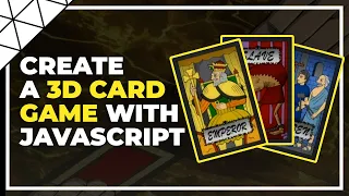 Create A 3D Card Game Using Three js And GSAP