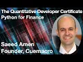 Python for Finance The Quantitative Developer Certificate - Saeed Amen