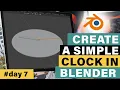 Blender Clock Tutorial for Beginners Easy Fun Modeling Step by Step