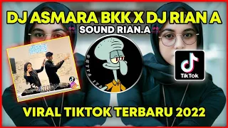 Download DJ ASMARA BKK - DJ RIAN A VIRAL TIKTOK TERBARU 2022 #FYP TIKTOK YANG KALIAN CARI !!! MP3