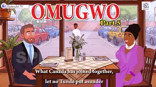 OMUGWO PART 5 (Splendid TV) (Splendid Cartoon)