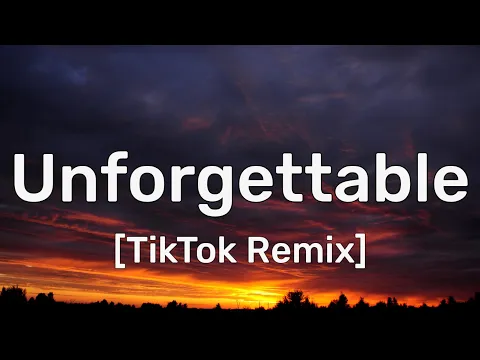 Download MP3 French Montana - Unforgettable (Lyrics) [TikTok Remix] \