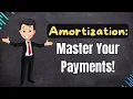 Amortization Definition and Examples In 3 Minutes