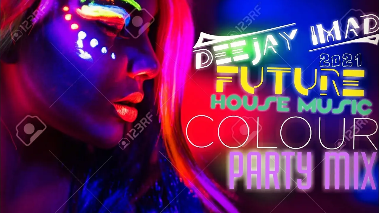 FUTURE HOUSE MUSIC🔥🔝 2021 (Colour Mix) DEEJAY IMAD 2021 The Best House Music Mix 2021♫