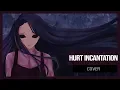 Download Lagu Tangled: Hurt Incantation Full Ver. [Cover]