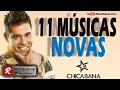 Chicabana   Verão 2018  11 Músicas Novas  Carnaval 2018