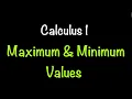 Calculus 1 Maximum Minimum Values Part 1 Section 4 1 Math with Professor V
