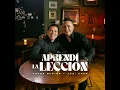 Aprendi la lección - Jorge Medina & Josi Cuen