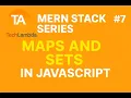 JavaScript Maps Sets Explained 7 Node js for MERN Developers