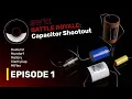 EP1: SW1X Battle Royale Signal Capacitor Shootout ft. Duelund MiFlex Mundorf Clarity Cap Mallory
