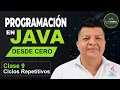 Programacion en Java desde Cero Clase 9 Ciclos Repetitivos for while y do-while