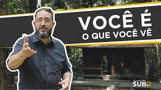 [SUB12] VOCÊ É O QUE VOCÊ VÊ - Luciano Subirá