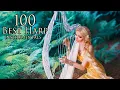 Download Lagu Most Heavenly Music 💝 100 of our Best Harp Instrumentals 💝 Most Relaxing Music
