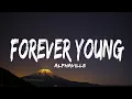 Lagu Alphaville - Forever Young (Lyrics)
