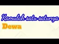 Download Lagu Dewa, kamulah satu satunya..