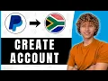 How To Create A PayPal Account South Africa - Step By Step Guide